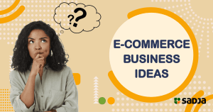Top 10 Profitable Ecommerce Business Ideas